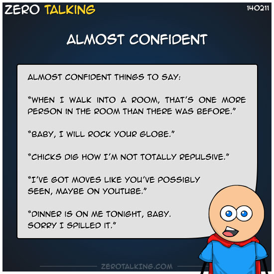 almost-confident-zero-dean