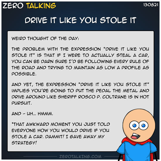 drive-it-like-you-stole-it-zero-dean