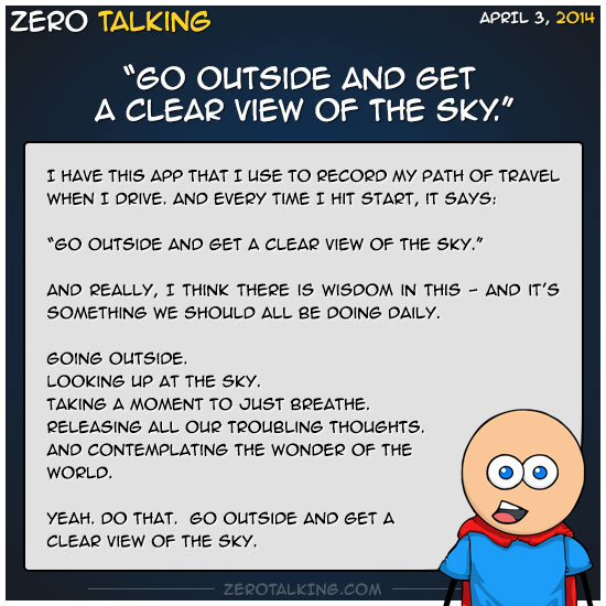 go-outside-and-get-a-clear-view-of-the-sky-zero-dean
