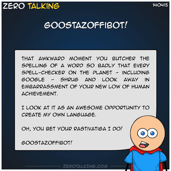 Goostazoffibot!