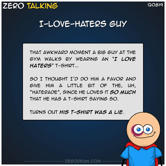 i-love-haters-guy-zero-dean