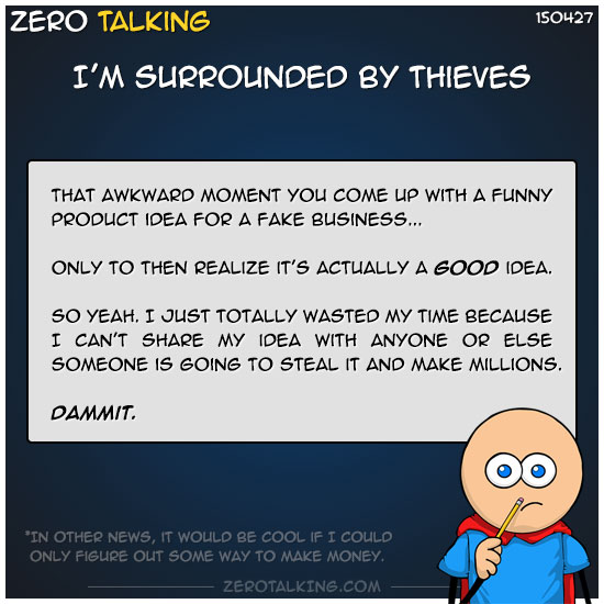im-surrounded-by-thieves-zero-dean