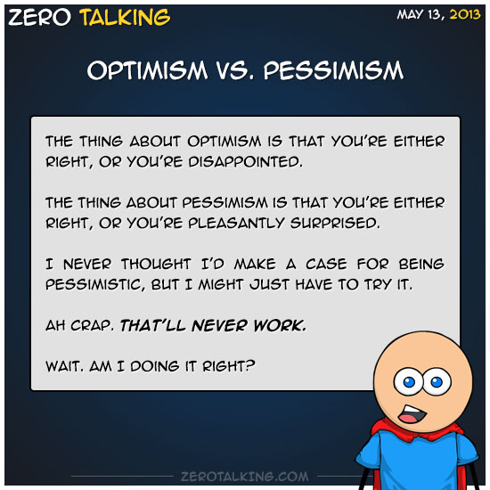 optimism-vs-pessimism-zero-dean