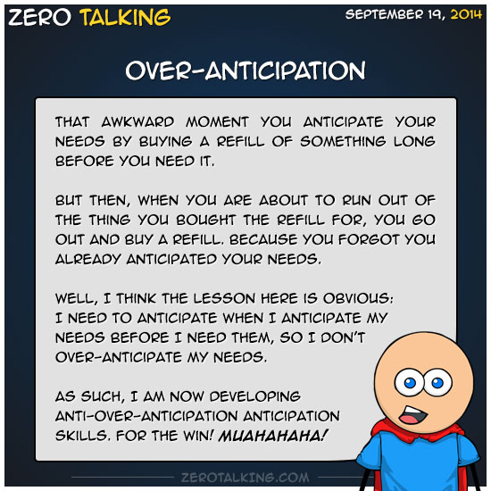 over-anticipation-zero-dean