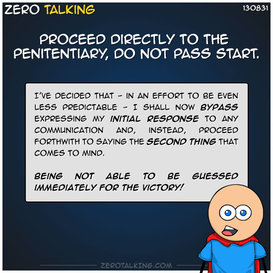 proceed-directly-to-the-penitentiary-do-not-pass-start-zero-dean