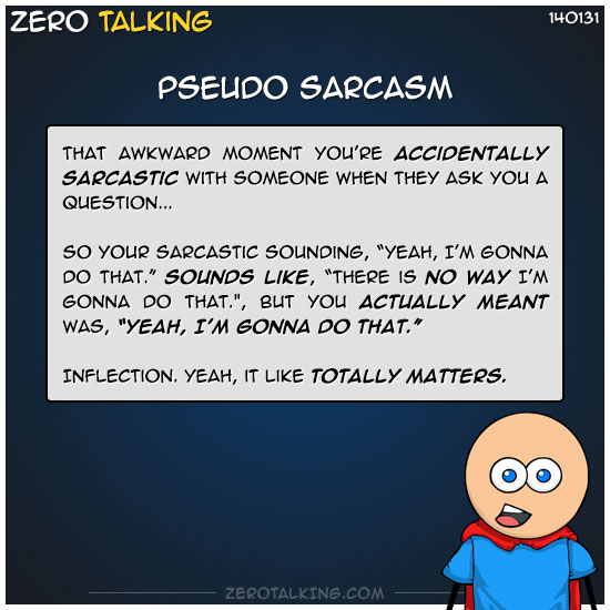 pseudo-sarcasm-zero-dean