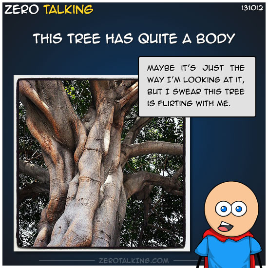 this-tree-has-quite-a-body-zero-dean