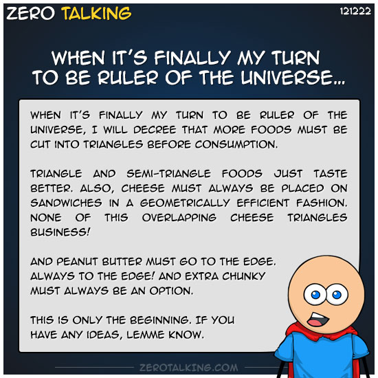 when-its-finally-my-turn-to-be-ruler-of-the-universe-zero-dean